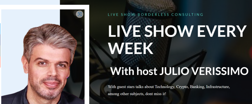 LIVE SHOW EVERY WEEK – With host JULIO VERISSIMO